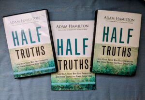 Half Truths by Adam Hamilton